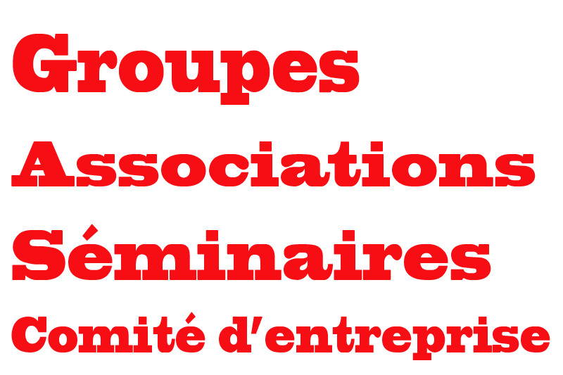 Associations - Séminaires - CE - Mariages - Ardèche