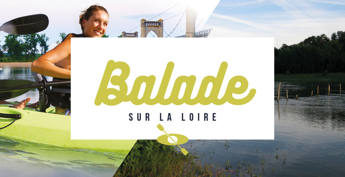 Balade en canoë - kayak - paddle sur la Loire - Depart de la Base
